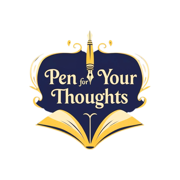Pen For Your Thoughts